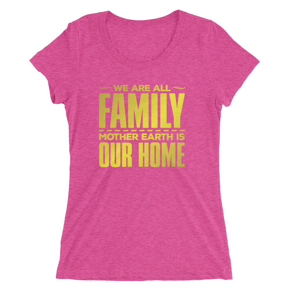 Mother Earth is Our Home: Ladies' short sleeve t-shirt