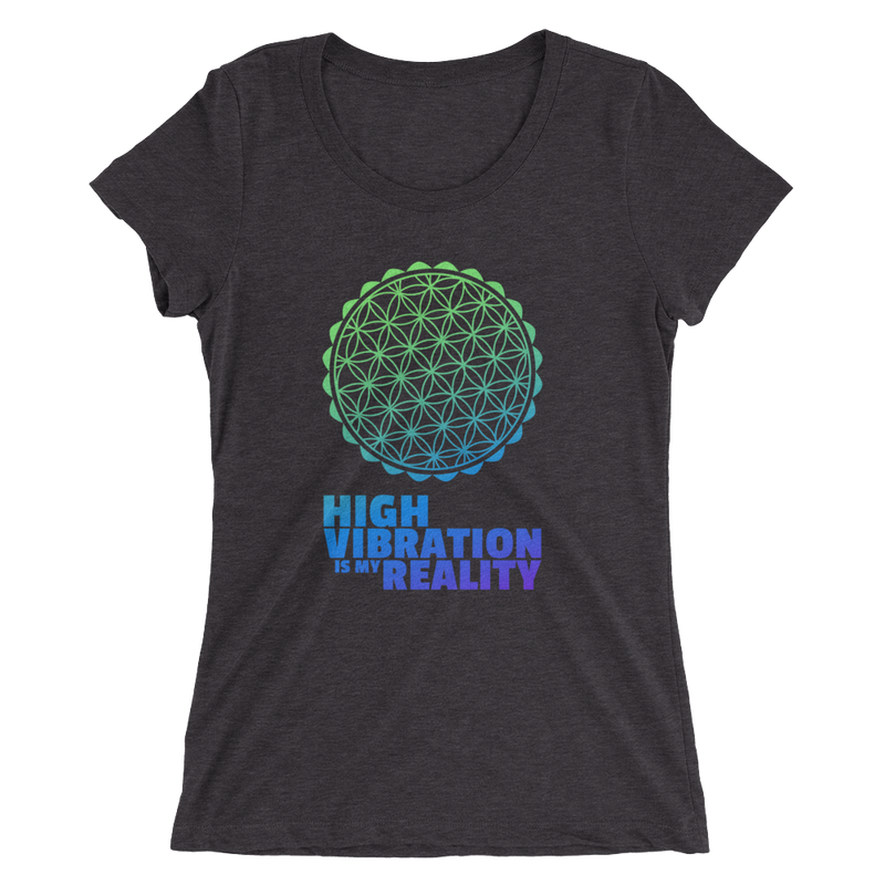 High Vibration is My Reallity: Ladies' short sleeve t-shirt