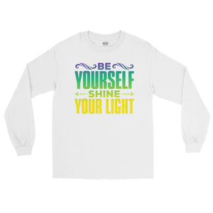 Be Yourself - Shine Your Light
