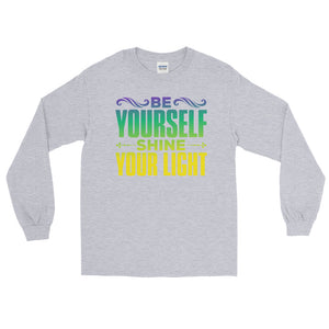 Be Yourself - Shine Your Light