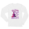 You CAN: Unisex Long Sleeve T-Shirt