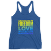 Freedom - Love - Happiness: Women's Racerback Tank
