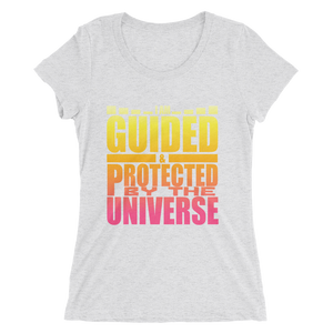 I Am Guided & Protected by The Universe: Ladies' short sleeve t-shirt