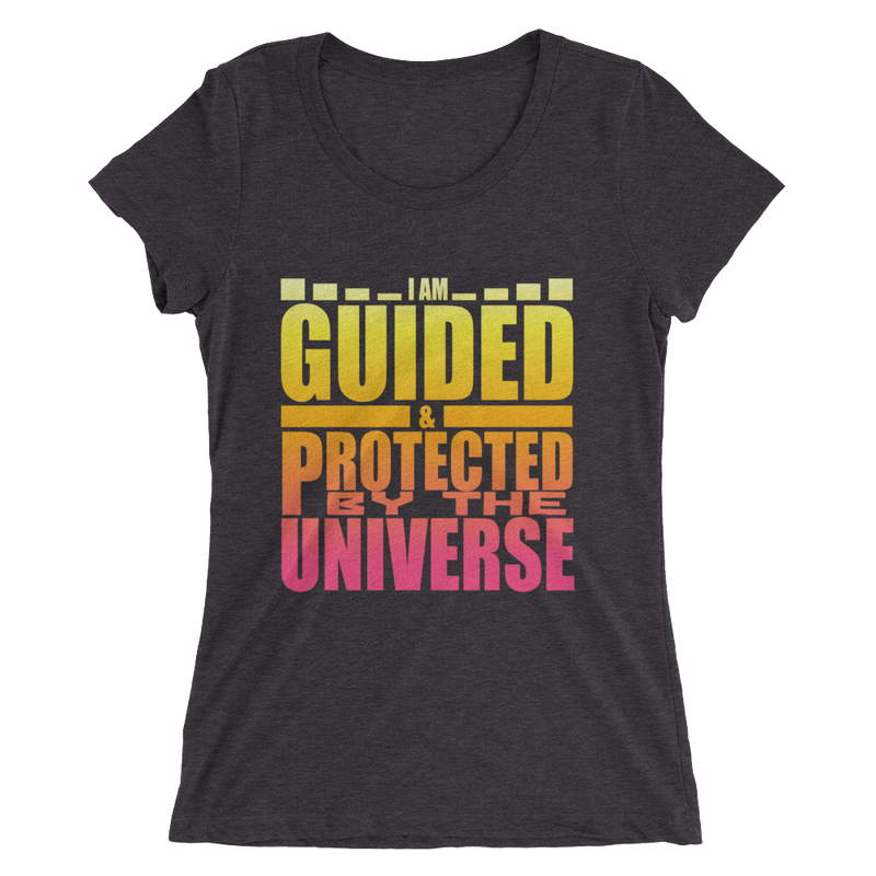 I Am Guided & Protected by The Universe: Ladies' short sleeve t-shirt