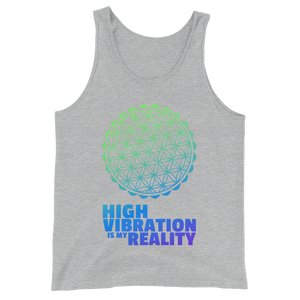 Higher Vibration is My Reality: Unisex Tank Top