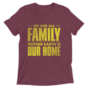 Mother Earth is Our Home: Short sleeve t-shirt