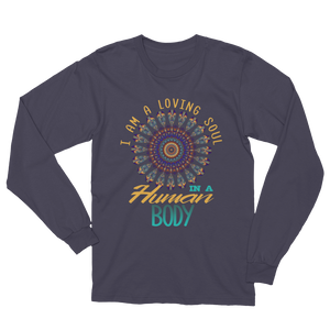 Loving Soul: Unisex Long Sleeve T-Shirt